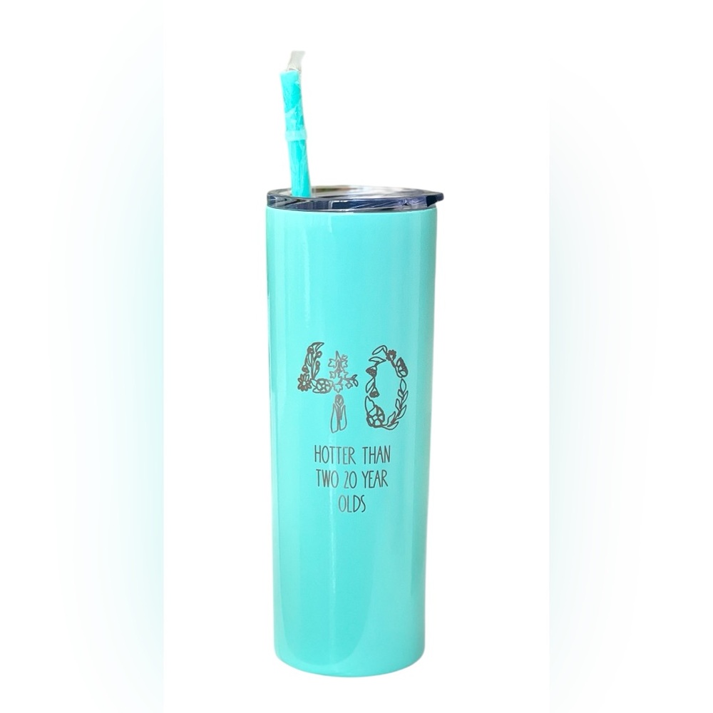 Turquoise Insulated Tumbler with Fun Quote